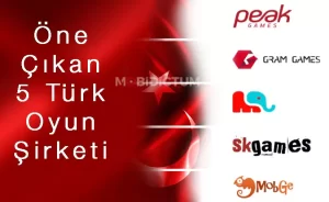 Türkiye’nin En Büyük Oyun Şirketleri